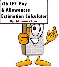 7th Pay Commission Pay and Allowances Estimation Calculator