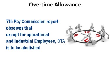 7th Pay Commission revised Overtime Allowance from 1st January 2016 - NFIR Demand