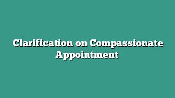 Compassionate appointment