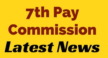 7th Pay Commission allowances to be cleared within this month