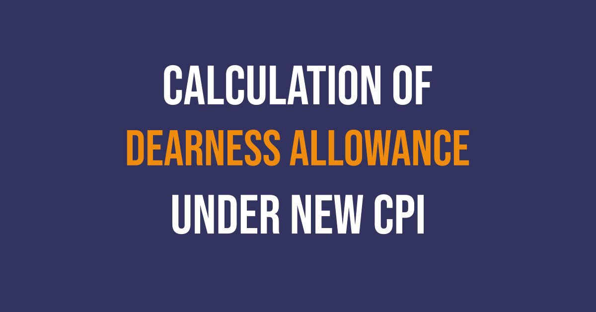 How to calculate DA under new CPI - Infographic