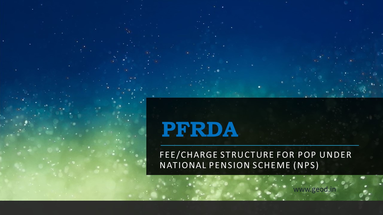 Revision of Service Charges for POPs under NPS: PFRDA