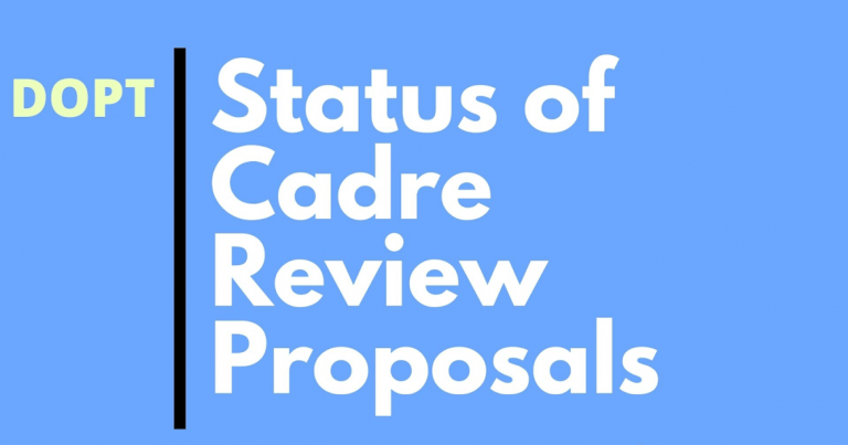 Status of Cadre Review proposals processed in DOPT as on 17.02.2022