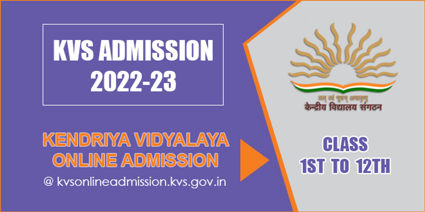 Kendriya Vidyalaya Sangathan: Revised Admission Schedule for the Session 2022-23