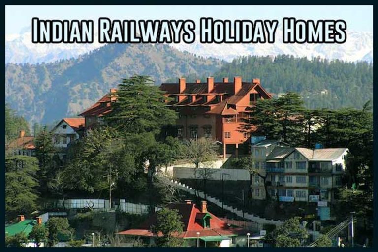 List of Holiday Homes on Indian Railways – Clarification