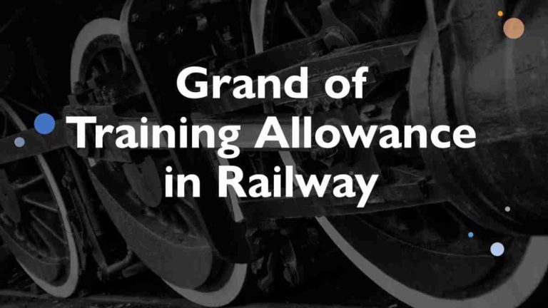 Grant of training allowance to faculty posted in Multi-Disciplinary Training Institute, RWP/Bela: Railway Board