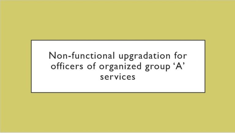 Non-Functional upgradation for Officers of Organized Group ‘A‘ Services: DOPT