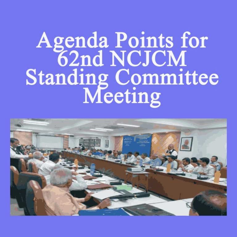 Minutes of the Meeting: 62nd meeting of Standing Committee of National Council (JCM) to discuss the 13 agenda items under the Chairmanship of Additional Secretary (PP)