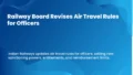 Railway Board Revises Air Travel Rules for Officers