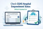 How to Check CGHS Hospital Empanelment Status Online