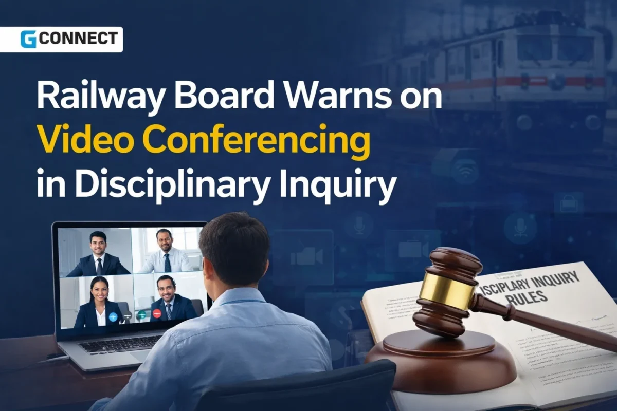 Railway Board Warns: Video Conferencing in Disciplinary Inquiries