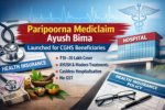 Paripoorna Mediclaim Ayush Bima Launched for CGHS Beneficiaries