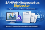 Telecom Pensioners Get Digital Boost as SAMPANN Connects with DigiLocker