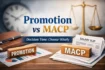 Promotion vs MACP: Why the Option Form You Sign Really Matters