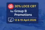 30% LDCE CBT for Group B Railways on 12 & 19 April 2026