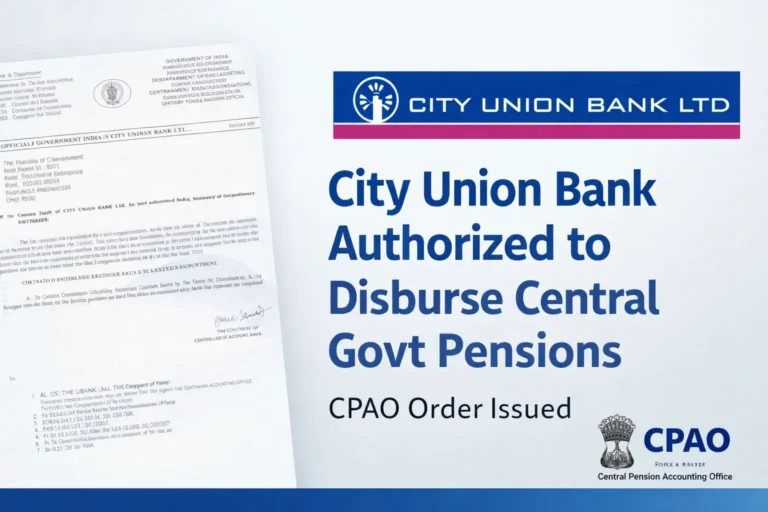 City Union Bank authorised bank for pension