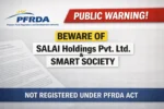 SALAI Holdings Pvt Ltd SMART Society PFRDA warning