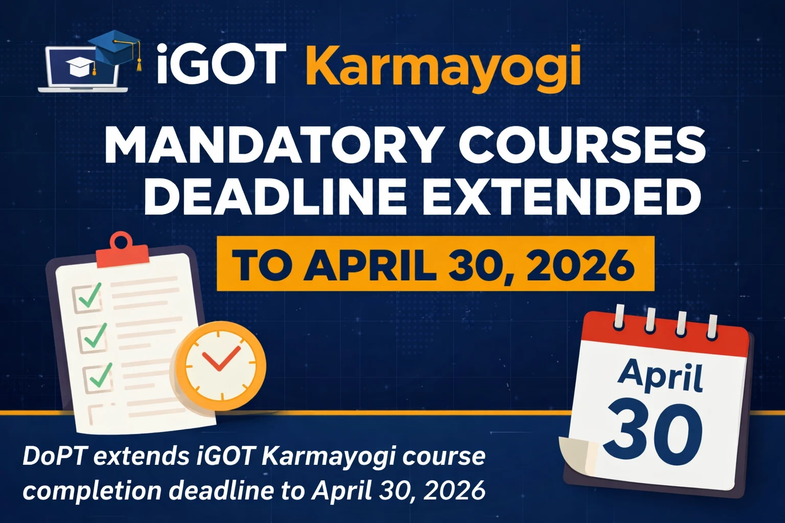 iGOT Karmayogi deadline extended