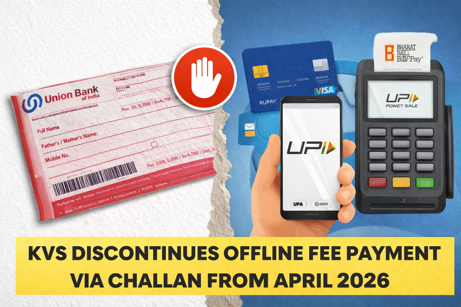 KVS challan discontinued