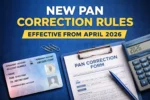 PAN correction new rules
