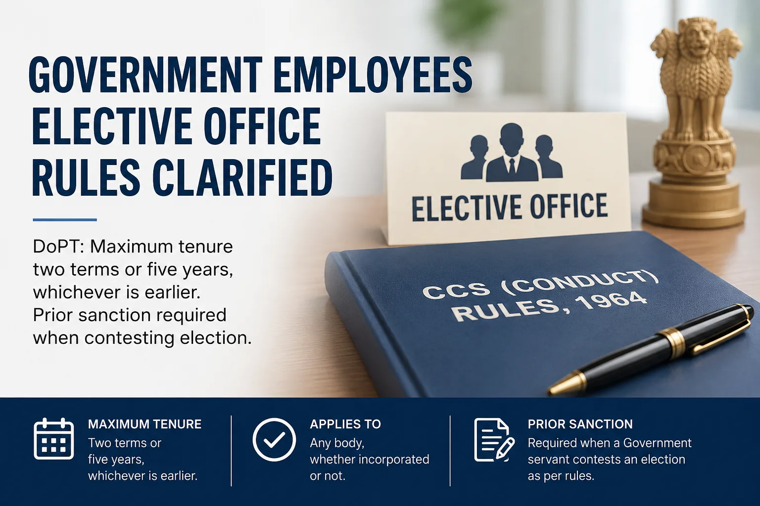 Govt employees elective rules
