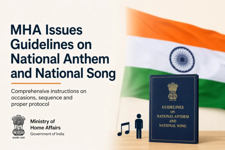 MHA Issues Guidelines on National Anthem and National Song