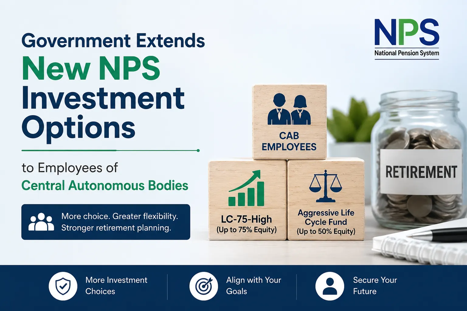 Government Extends New NPS Investment Choices to CAB Employees