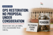 OPS Restoration No Proposal